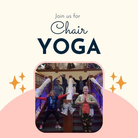 Join Us for chair yoga, picture of women doing various yoga poses