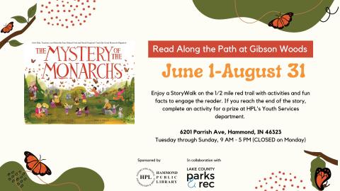 image of a book featuring monarch butterflies with text promoting a StoryWalk during June, July, and August