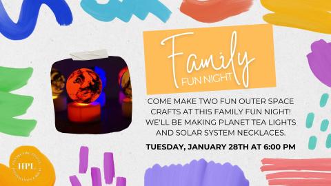 Family Fun Night Outer Space Crafts