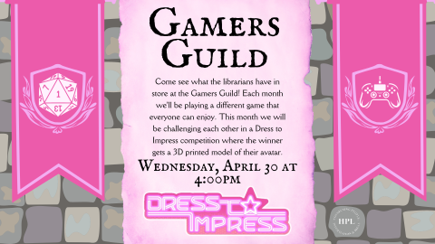 Gamers Guild, April 30 at 4pm