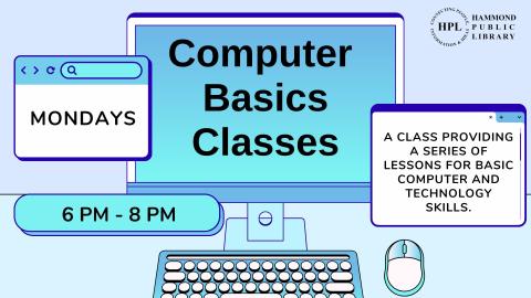 Computer Basics Classes November & December 2025